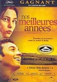 Nos Meilleures Annees [ The Best of Youth]