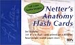 Netter's Anatomy Flash Cards (Netter Basic Science)