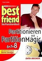 Best Friend Partitionieren mit PartitionMagic (6,7 & 8)