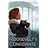 Mrs. Roosevelt's Confidante: A Maggie Hope Mystery