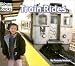 Train Rides (Let's Go)