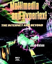 Multimedia and Hypertext: The Internet and Beyond (Interactive Technologies)