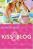 More details of book titled: Kiss  Blog: A Novel