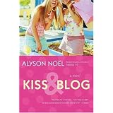Kiss & Blog: A Novel