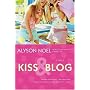 Kiss and Blog