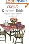 Hazel's Kitchen Table: Pull Up a Chair, Enjoy Home-Cooked Recipes and Memories of a Time Gone By
