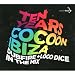 Dubfire-Ten Years Cocoon Ibiza