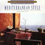 Architecture and Design Library: Mediterranean Style (Arch & Design Library)
