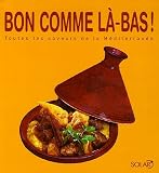 Revue Solar  / Bon comme là-bas ! : Toutes les saveurs de la Méditerranée