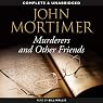 Murderers and Other Friends