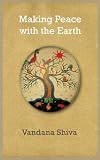 Making Peace with the Earth
