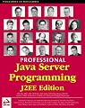 Professional Java Server Programming J2EE Edition