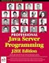Professional Java Server Programming J2EE Edition