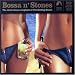 Bossa n' Stones, Vols. 1-2