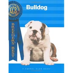 Bulldog (Kennel Club Books: Breeders Best)