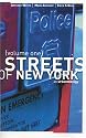 Streets of New York, Vol. 1