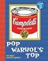 Touch the Art: Pop Warhol's Top