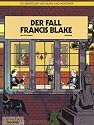 Die Abenteuer von Blake und Mortimer, Bd.10, Der Fall Francis Blake
