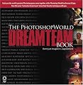 The PhotoshopWorld Dream Team Book, Volume 1