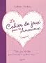 Le cahier de jeux pour les amoureux