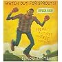 Watch Out for Sprouts! (Book & CD) (Book & CD)