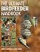 The Ultimate Bird Feeder Handbook