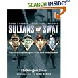 Sultans of Swat: The Four Great Sluggers of the New York Yankees by The New York Times and Yogi Berra