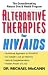 Alternative Therapies for HIV/Aids