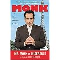 Mr. Monk Is Miserable (Monk Series) (Media Tie-In) (Hardcover)
