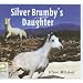 Silver Brumby's Daughter: Library Edition