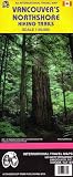 Vancouver's Northshore Hiking Trails (Hiking Map) (Hiking Map) (Hiking Map)