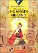 Huangdi neijing : le classique de la medecine interne de l'empereur jaune illust