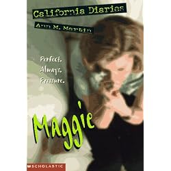 Maggie (California Diaries #3)