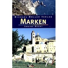 Marken. Reisehandbuch. Reisehandbuch zur mittelitalienischen Region