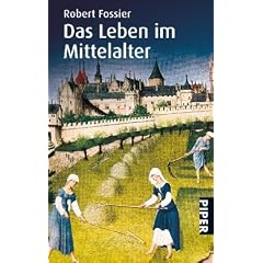 Das Leben im Mittelalter