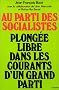 Au parti des socialistes