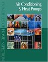 Principles of Home Inspection: Air Conditioning & Heat Pumps (Principles of Home Inspection)