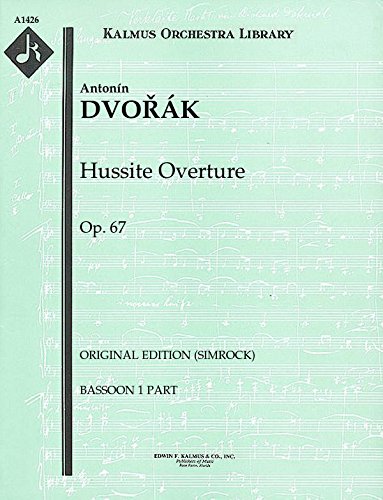 Hussite Overture, Op.67 (Original edition (Simrock)): Bassoon 1 and 2 parts (Qty 2 each) [A1426]