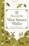 52 favourite West Sussex walks