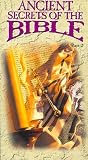 Ancient Secrets of the Bible 2 [VHS]