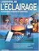 L'essentiel de l'eclairage : Photographie numerique et argentique