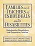 Families and Teachers of Individuals With Disabilities: Collaborative Orientations and Responsive Practices