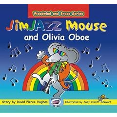 JimJAZZ Mouse and Olivia Oboe (Woodwind and Brass)