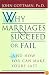 Why Marriages Succeed or Fail: And How You Can Make Yours Last