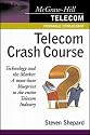 Telecom Crash Course (McGraw-Hill Telecom Portable Consultant)