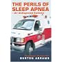 The Perils of Sleep Apnea--An Undiagnosed Epidemic: A Layman's Perspective