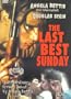 The Last Best Sunday