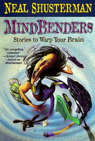 Mindbenders: Stories to Warp Your Brain (Scary Stories) under The Books Store
