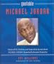 Quotable Michael Jordan: Words of Wit, Wisdom, and Inspiration by and about Michael Jordan, Basketball's Greatest Superstar (Potent Quotables)