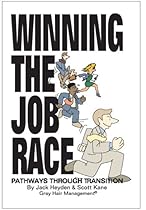 Winning the Job Race: Pathways Through Transition Winning the Job Race: Pathways Through Transition